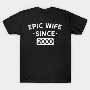 Epic Wife Since 2000 2 T-Shirt